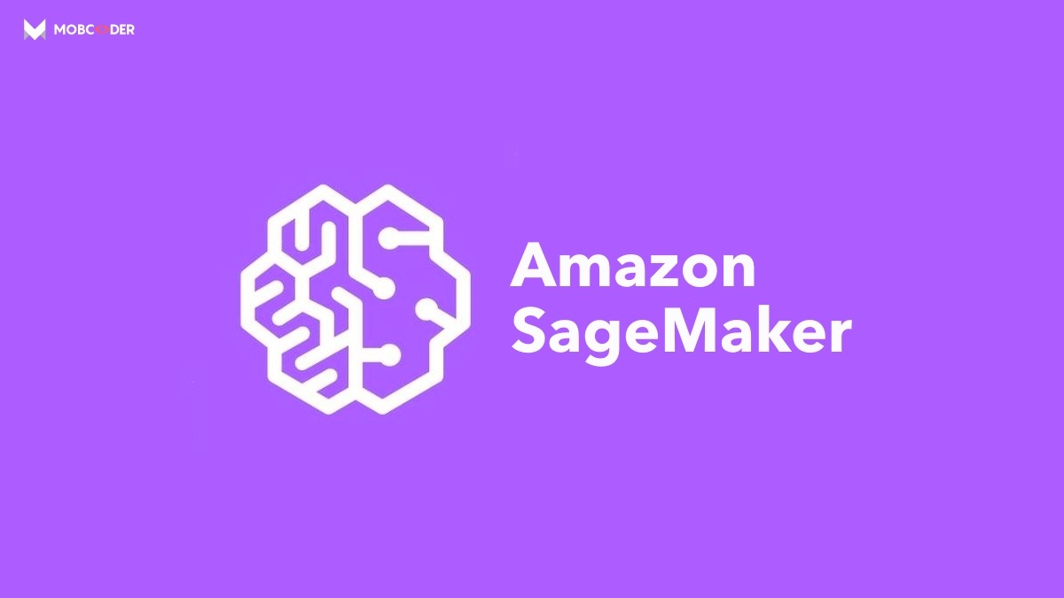 Amazon SageMaker